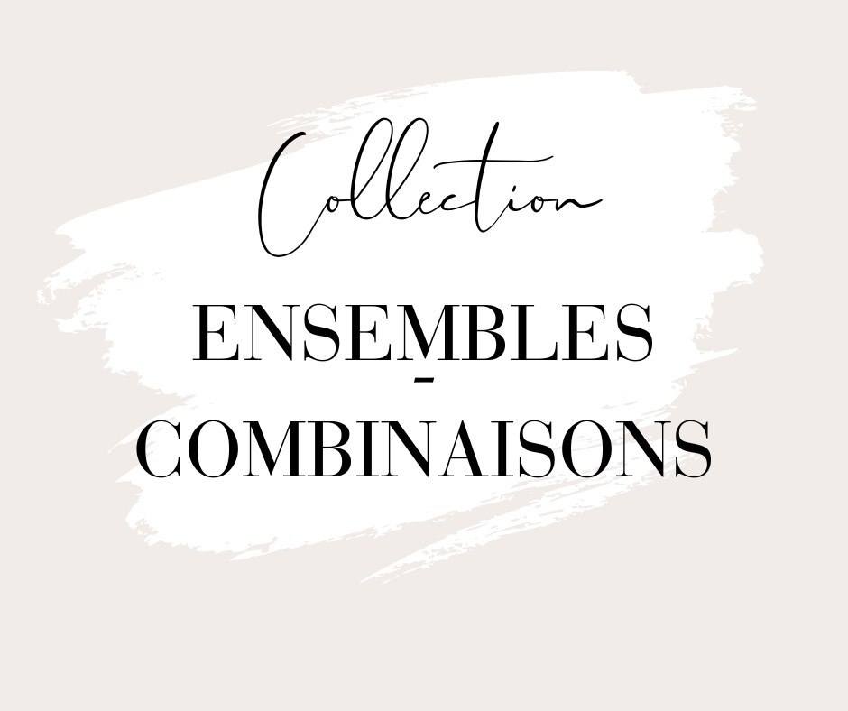 Ensembles - Combinaisons